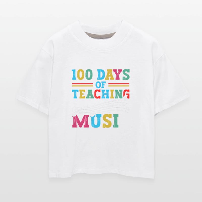 100 Days Of Teaching Music School Subject Teacher