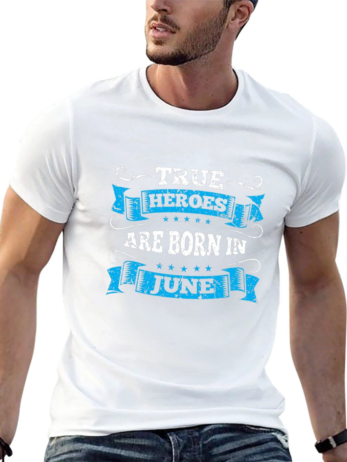 True Heroes Are Born in June T-Shirt