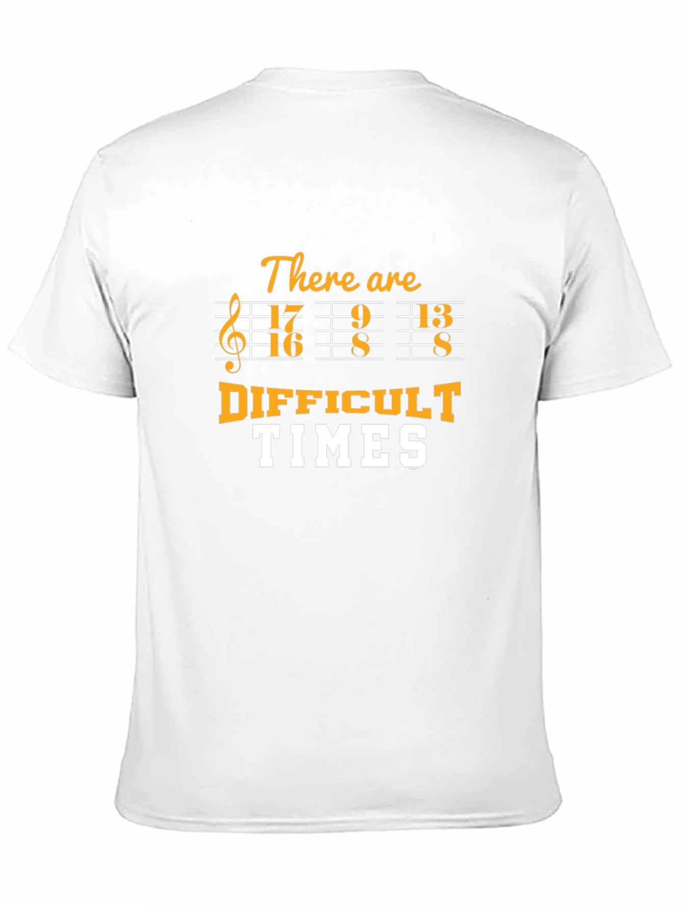 Difficult Times Music Pun T-Shirt