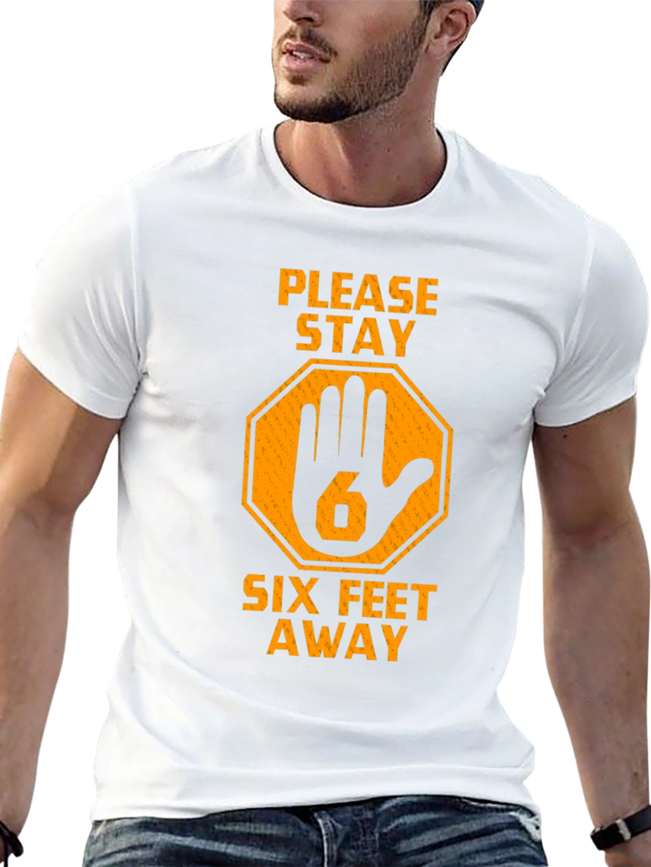 Stay Away Six Feet T-Shirt