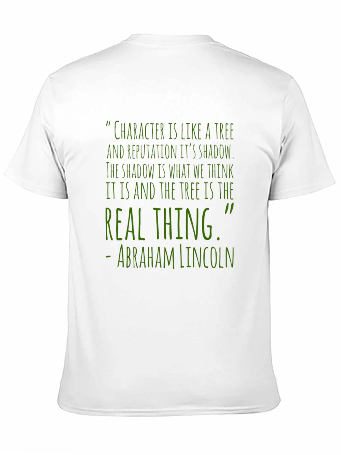 Abraham Lincoln Quote Graphic T-Shirt