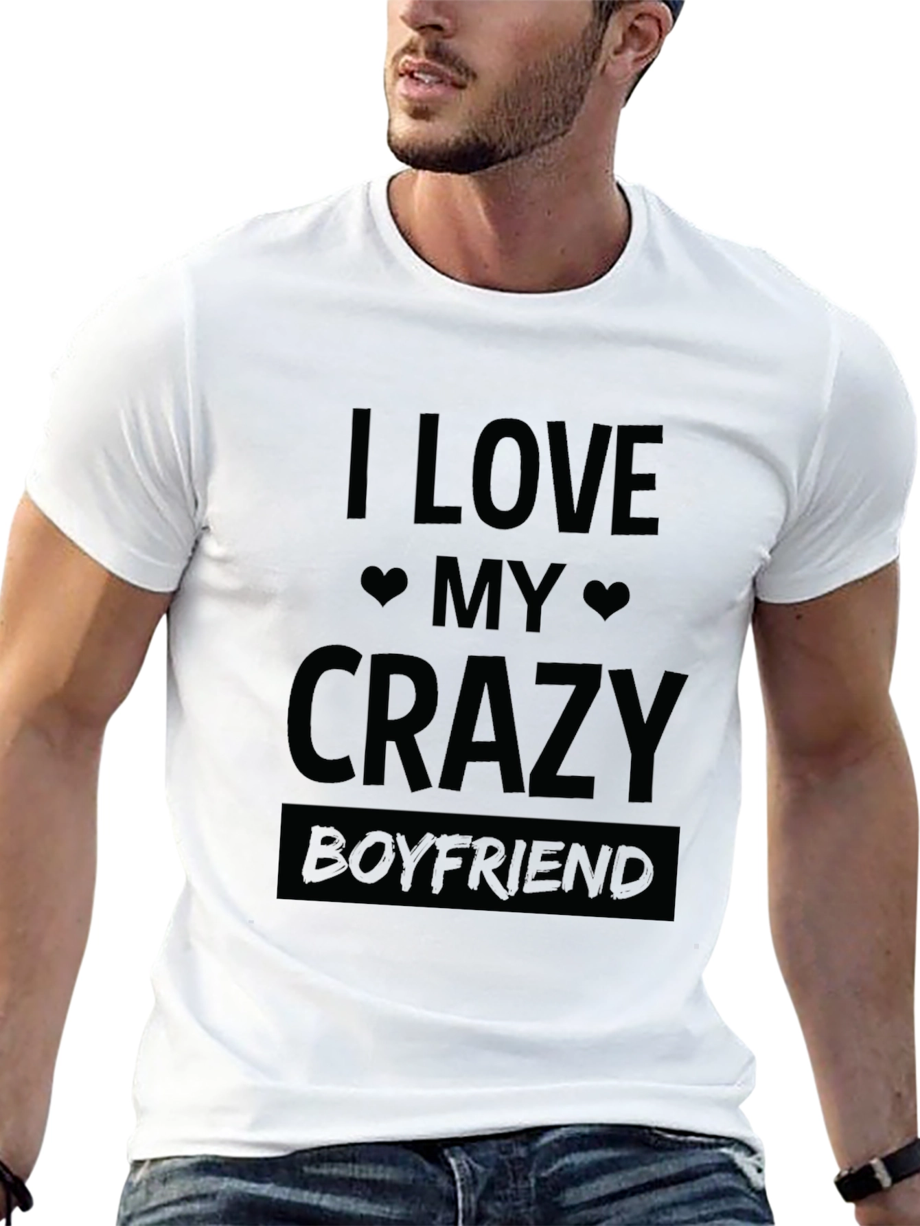 I Love My Crazy Boyfriend T-Shirt