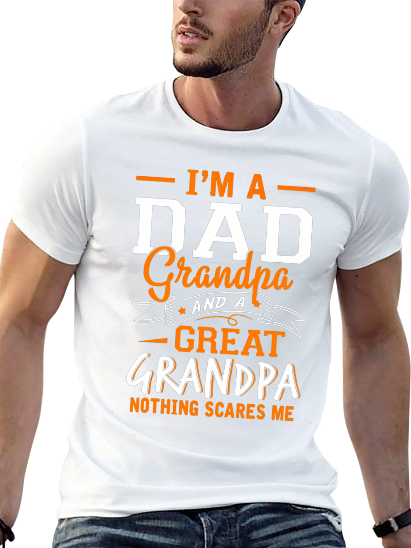 Im a Dad Grandpa Great Grandpa T-Shirt
