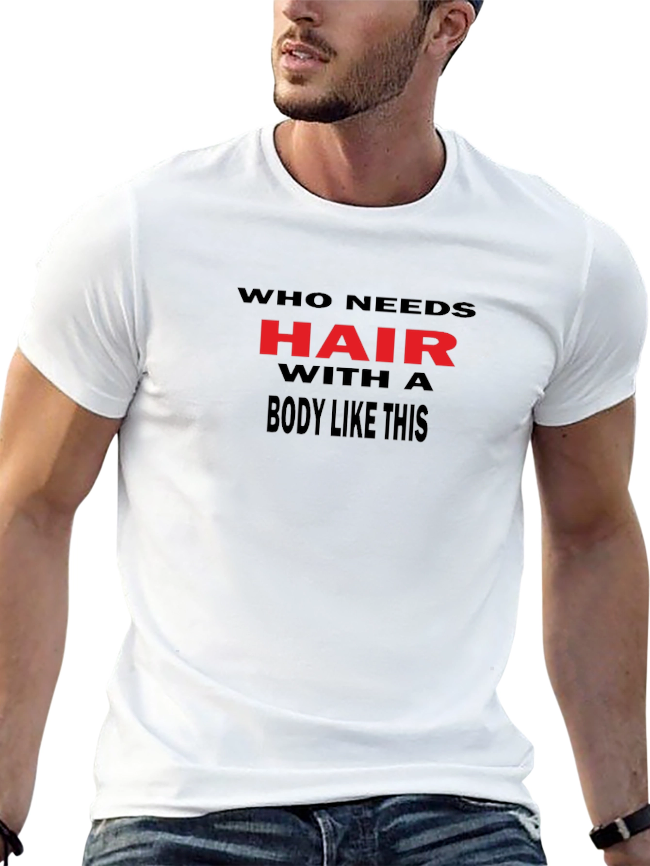 Humorous Who Needs Hair Black Graphic Tee