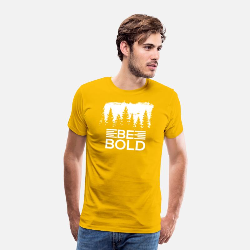 Be Bold T-shirt