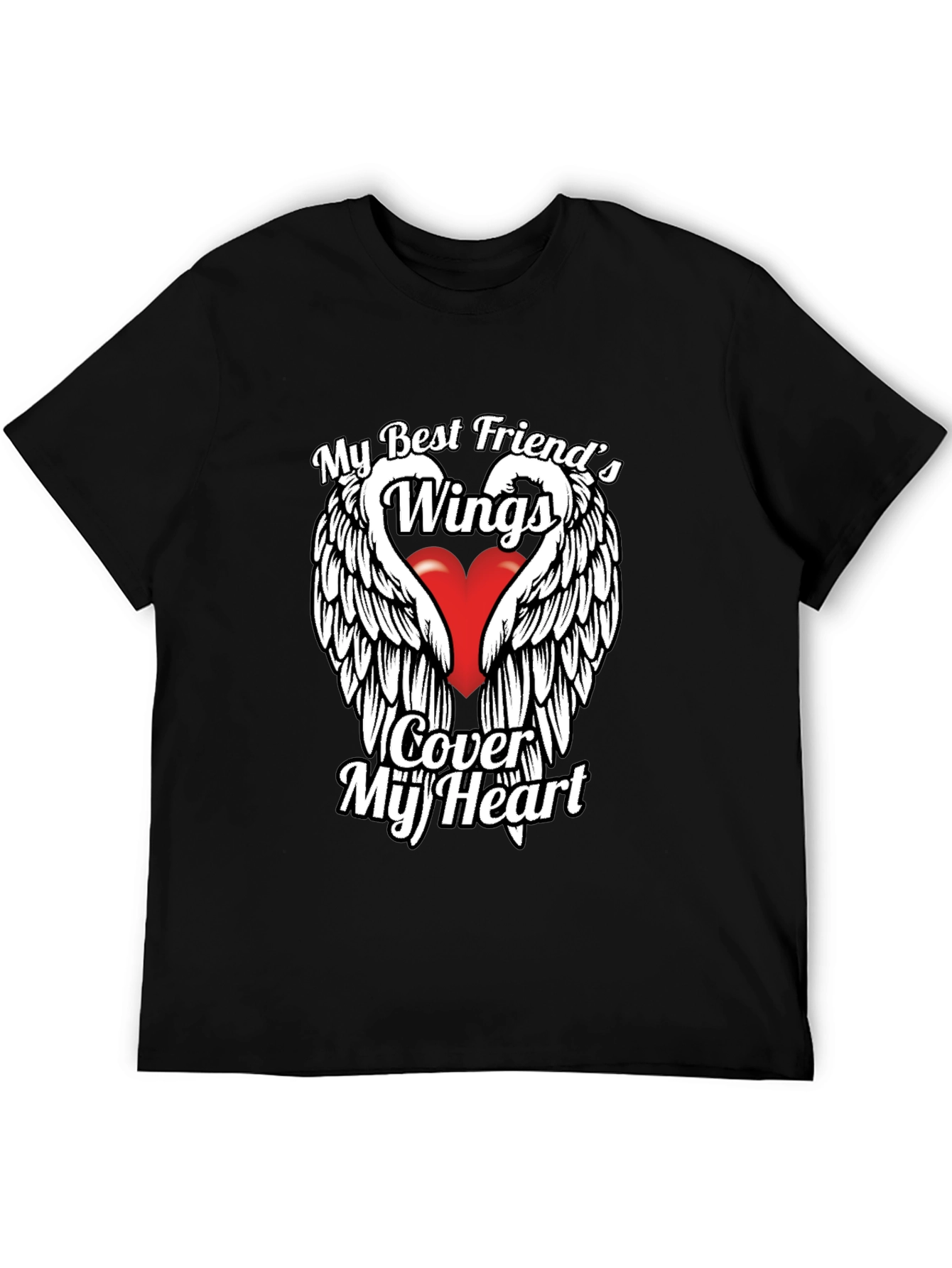 My Best Friends Wings Cover My Heart Black Tee