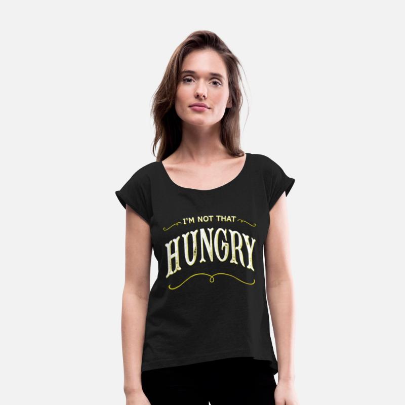 Funny I'm Not That Hungry Quote