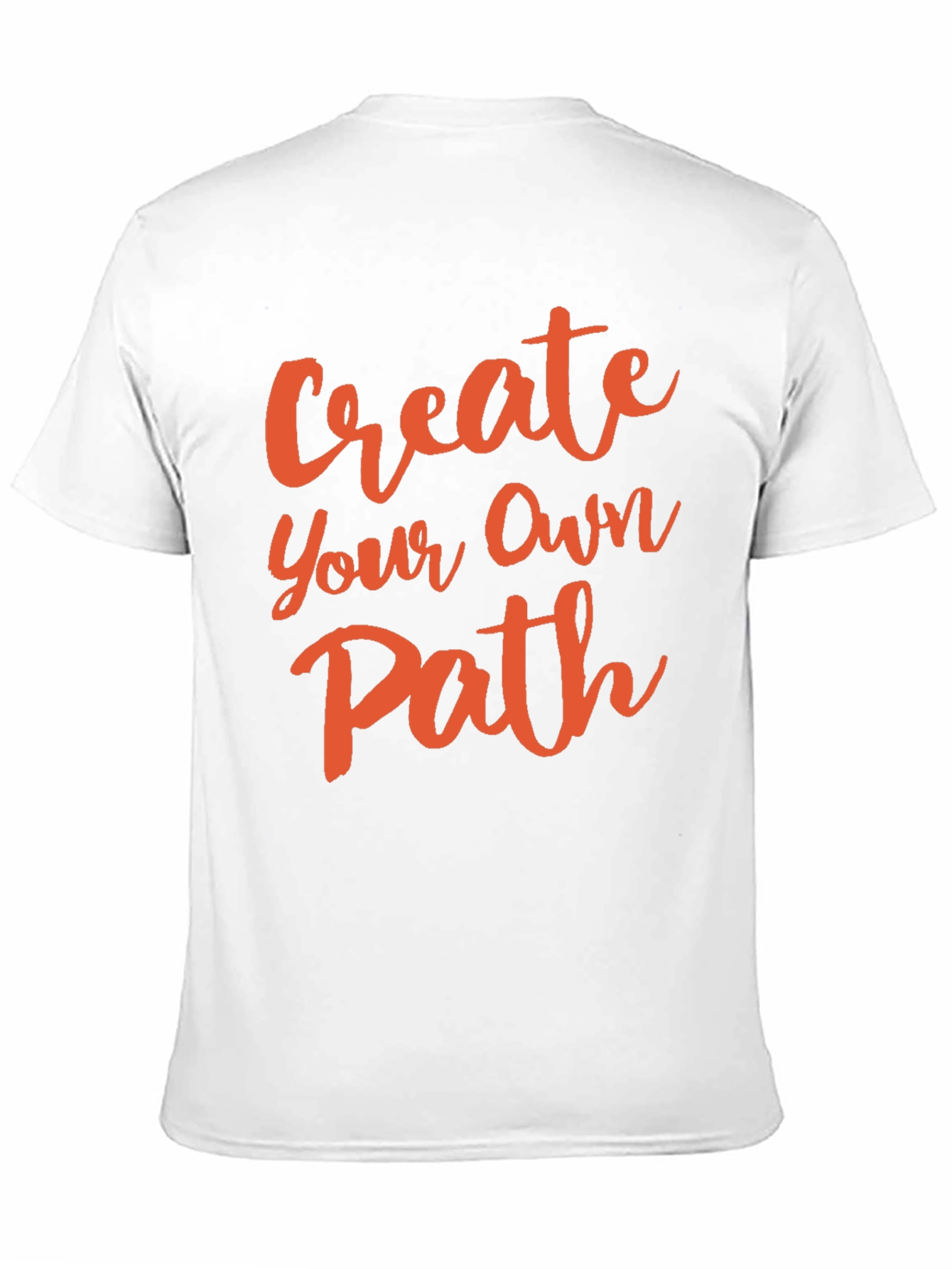 Create Your Own Path Graphic T-Shirt