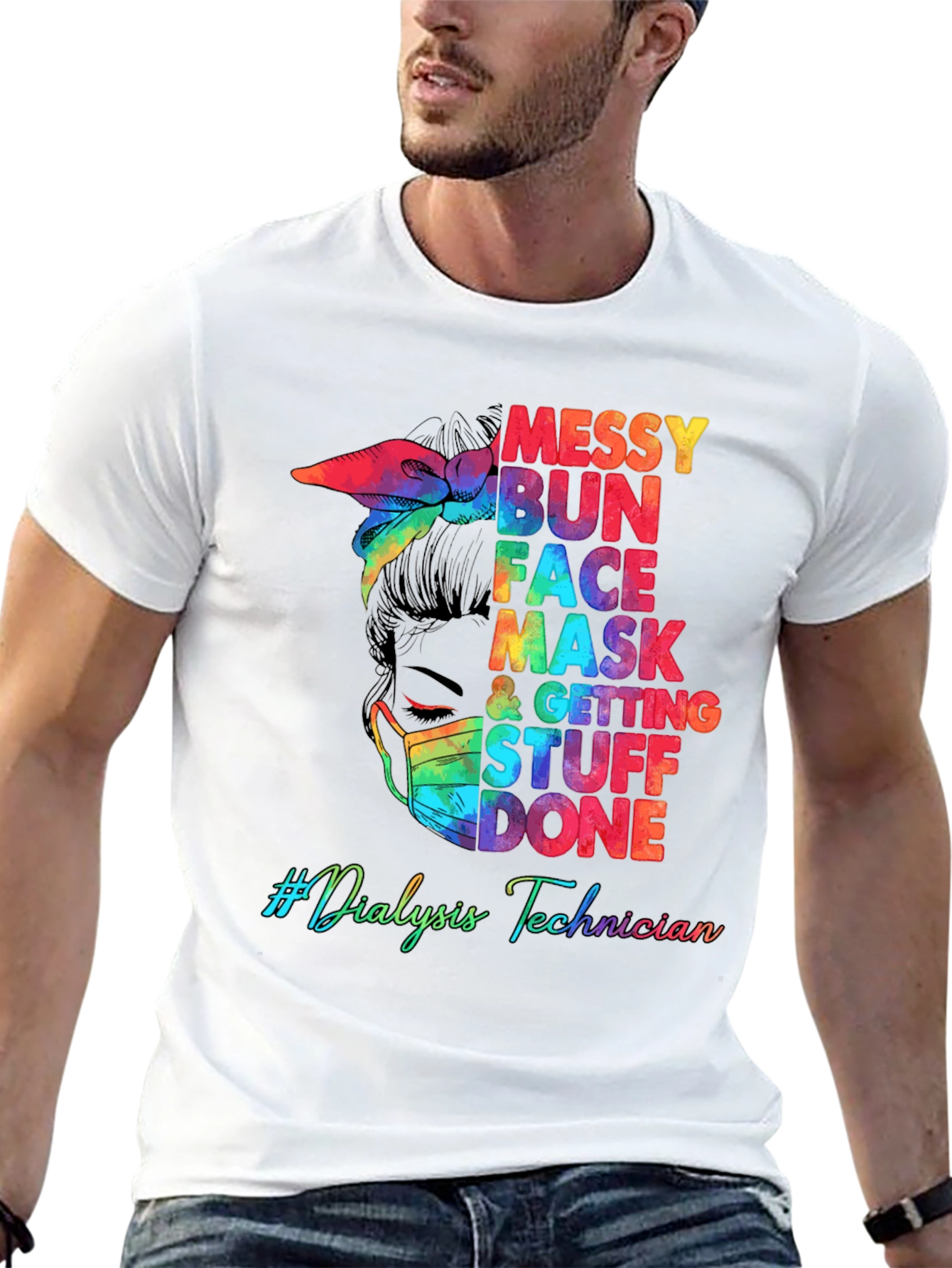 Messy Bun Dialysis Technician T-Shirt