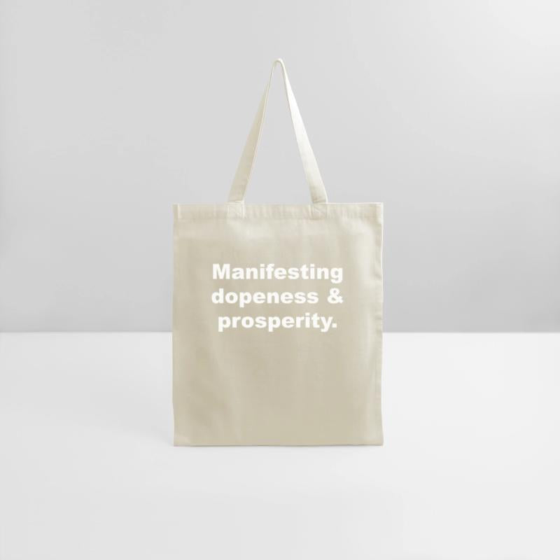Manifesting Dopeness & Prosperity