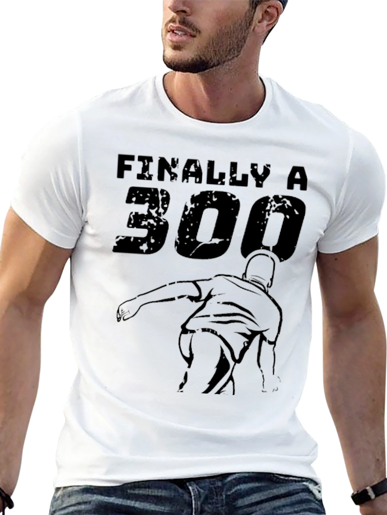 Finally A 300 Bowling T-Shirt