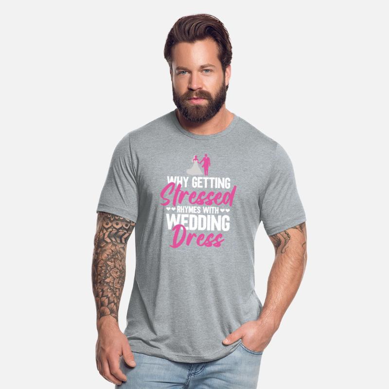 Why Getting Stressed Rhymes With Wedding Dress -