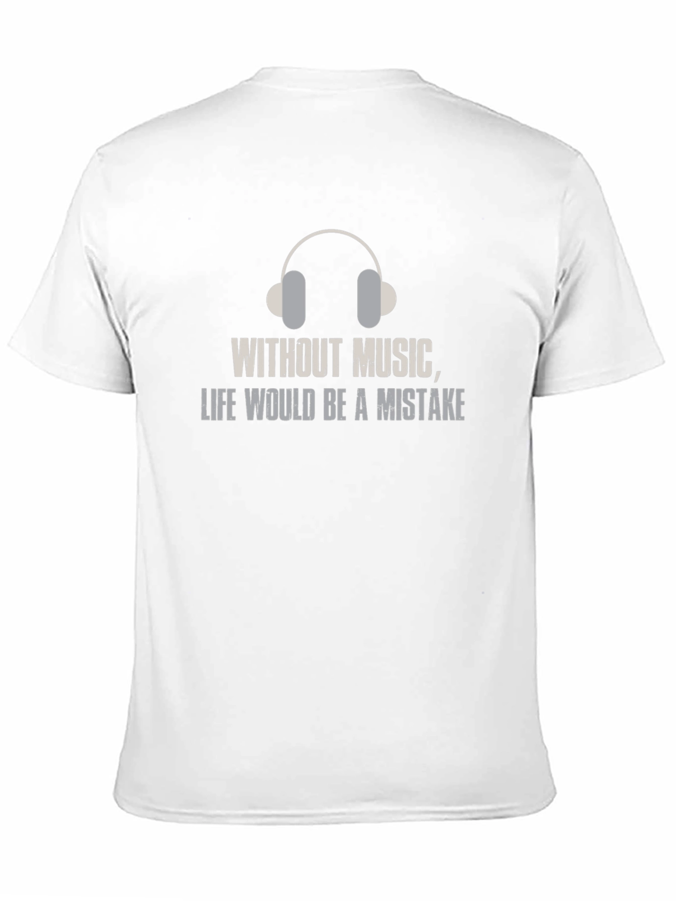 Music Lover T-Shirt: Life Without Music is a Mistake
