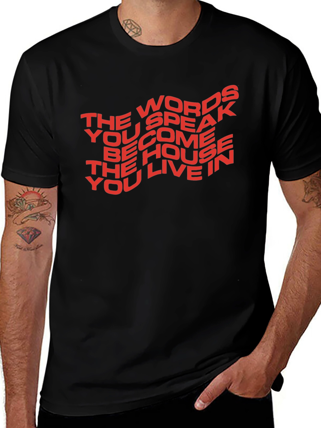 Motivational T-Shirt: The Words You Speak