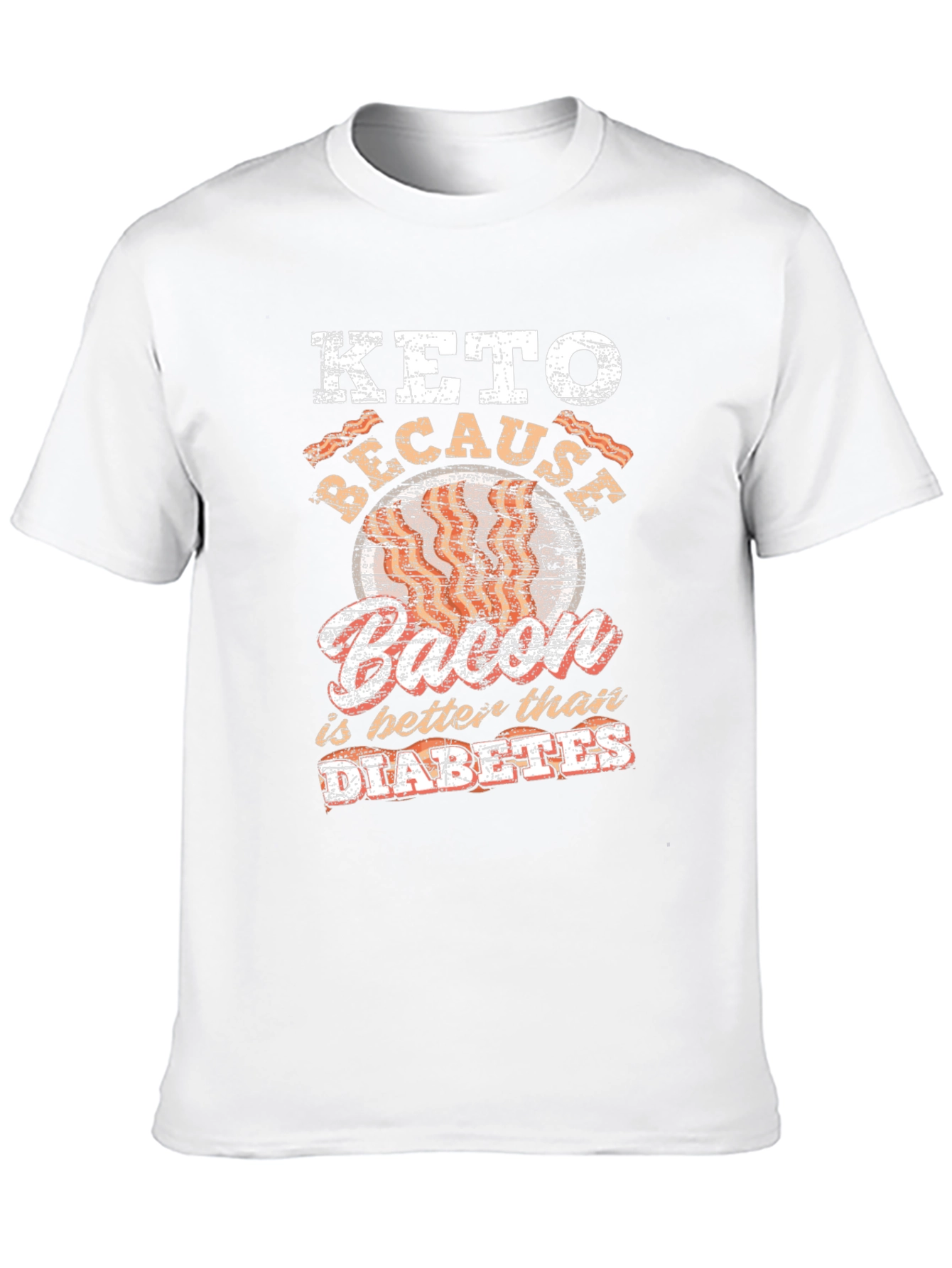 Keto Bacon Better Than Diabetes Graphic T-Shirt