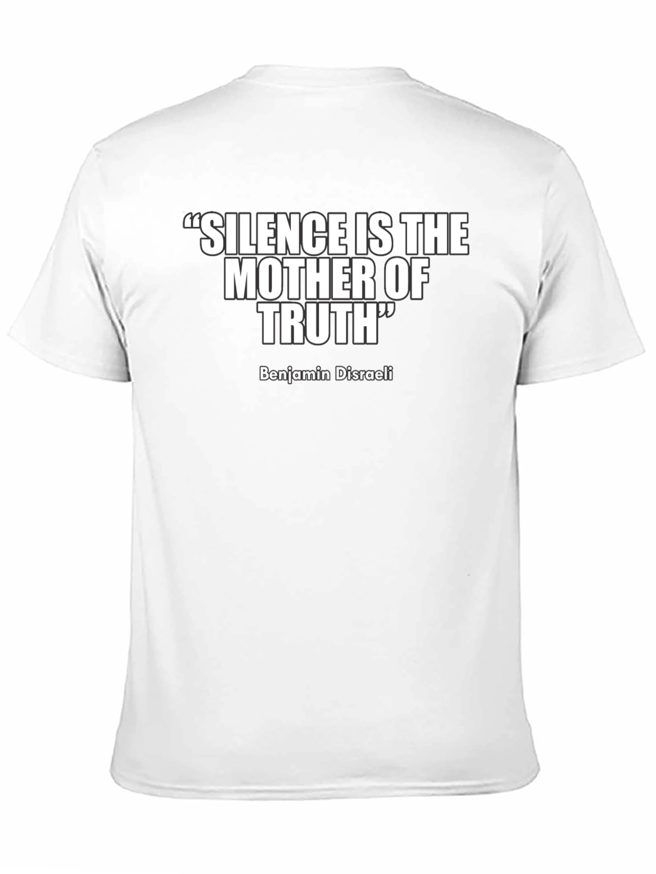 Silence Is The Mother of Truth T-Shirt