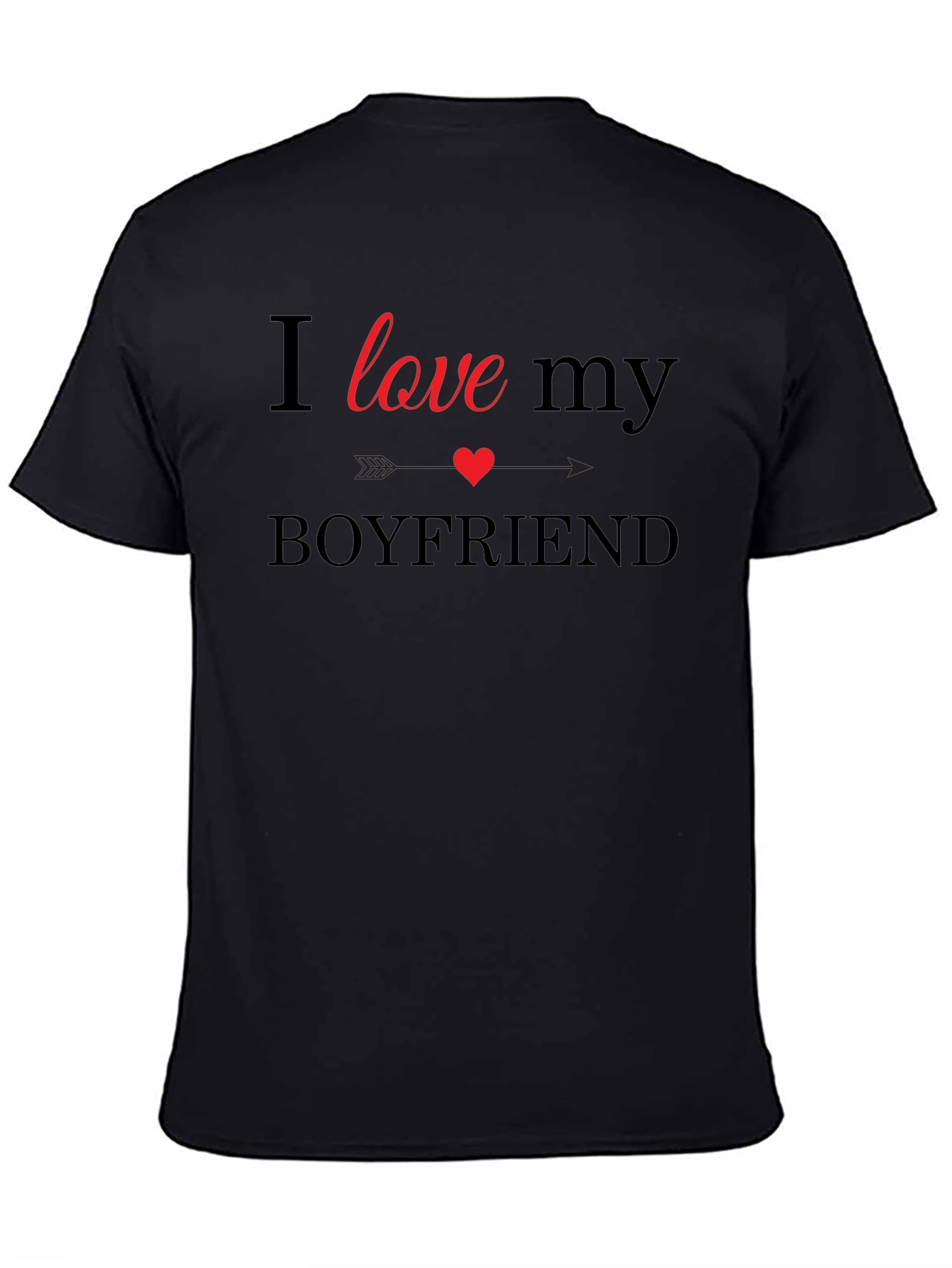 I Love My Boyfriend Graphic Tee - Black