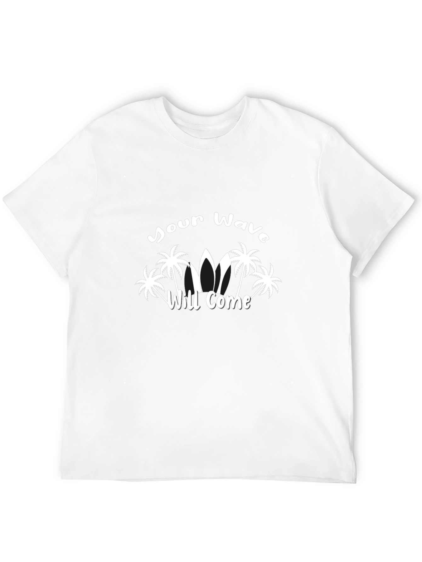 Your Wave Will Come Graphic Tee