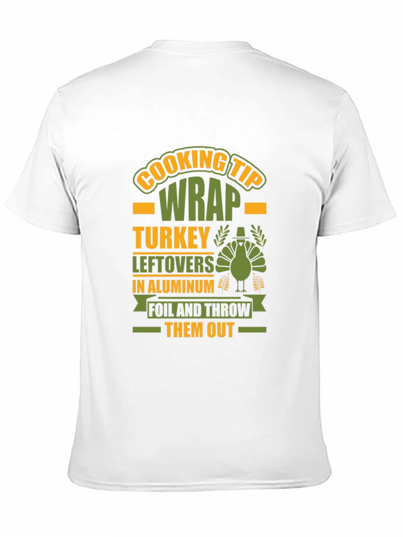 Humorous Thanksgiving Leftover T-Shirt