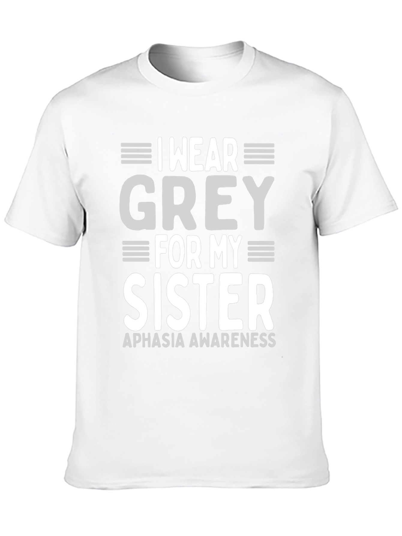 Grey For My Sister Aphasia Awareness T-Shirt