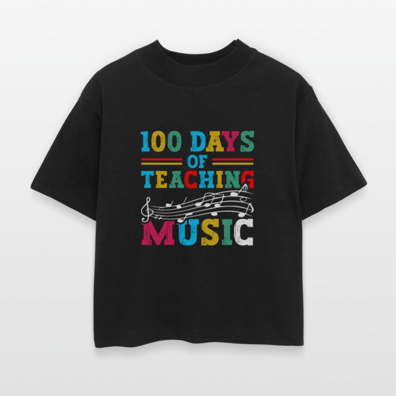 100 Days Of Teaching Music School Subject Teacher