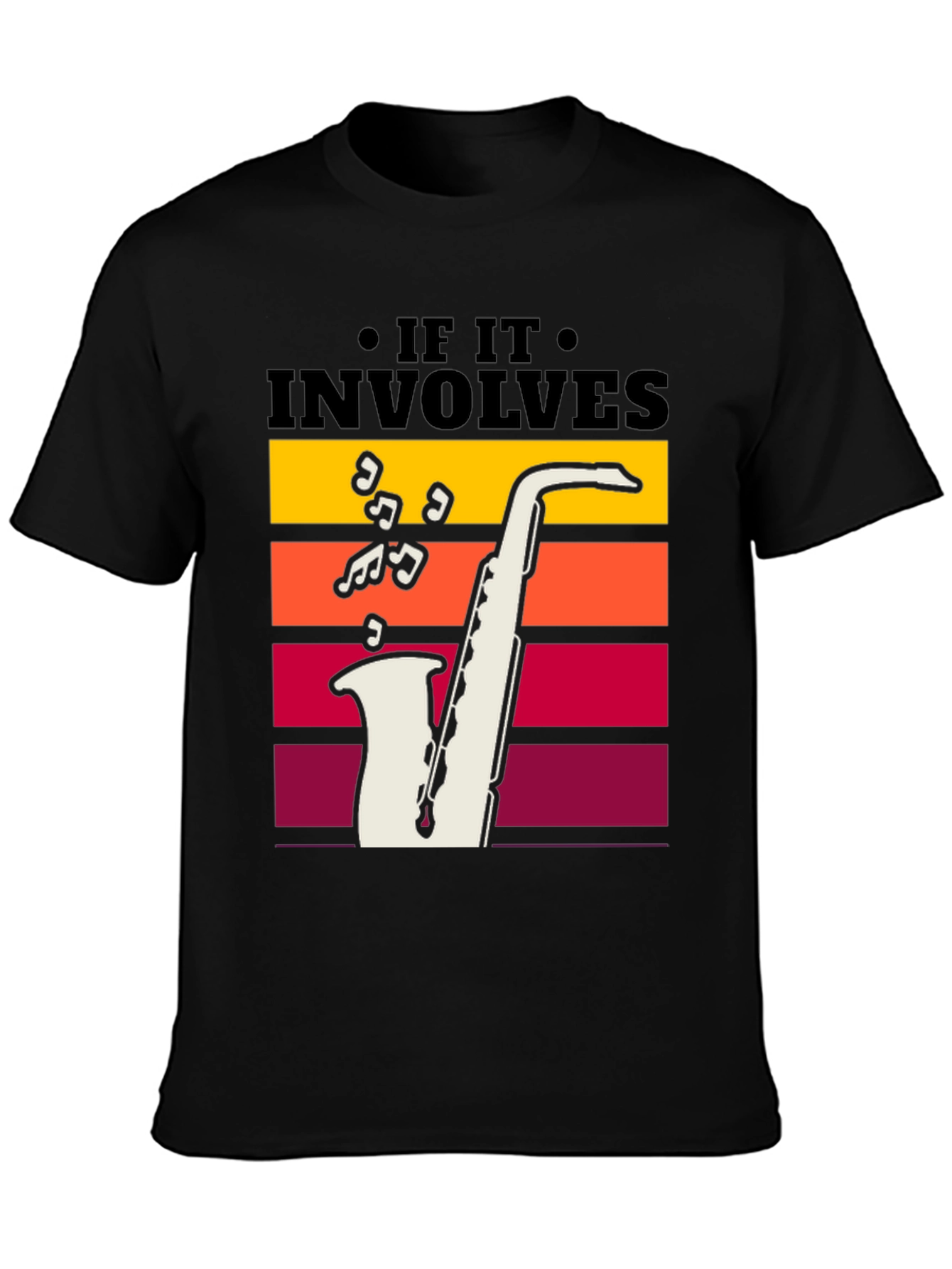 If It Involves Saxophone Black T-Shirt