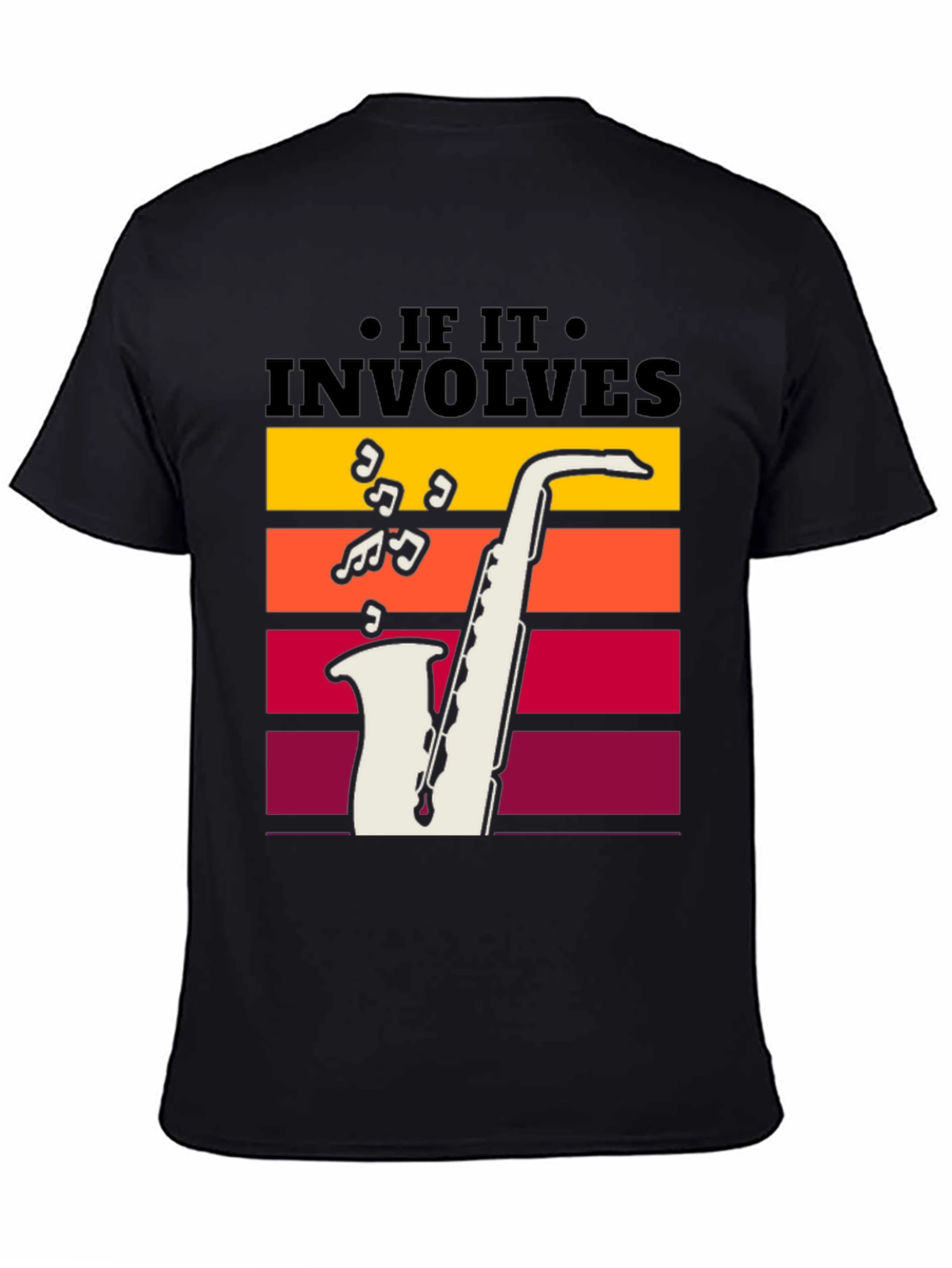 If It Involves Saxophone Black T-Shirt