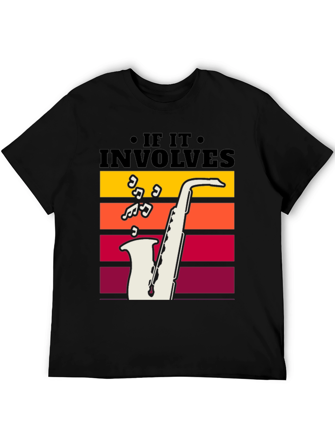 If It Involves Saxophone Black T-Shirt
