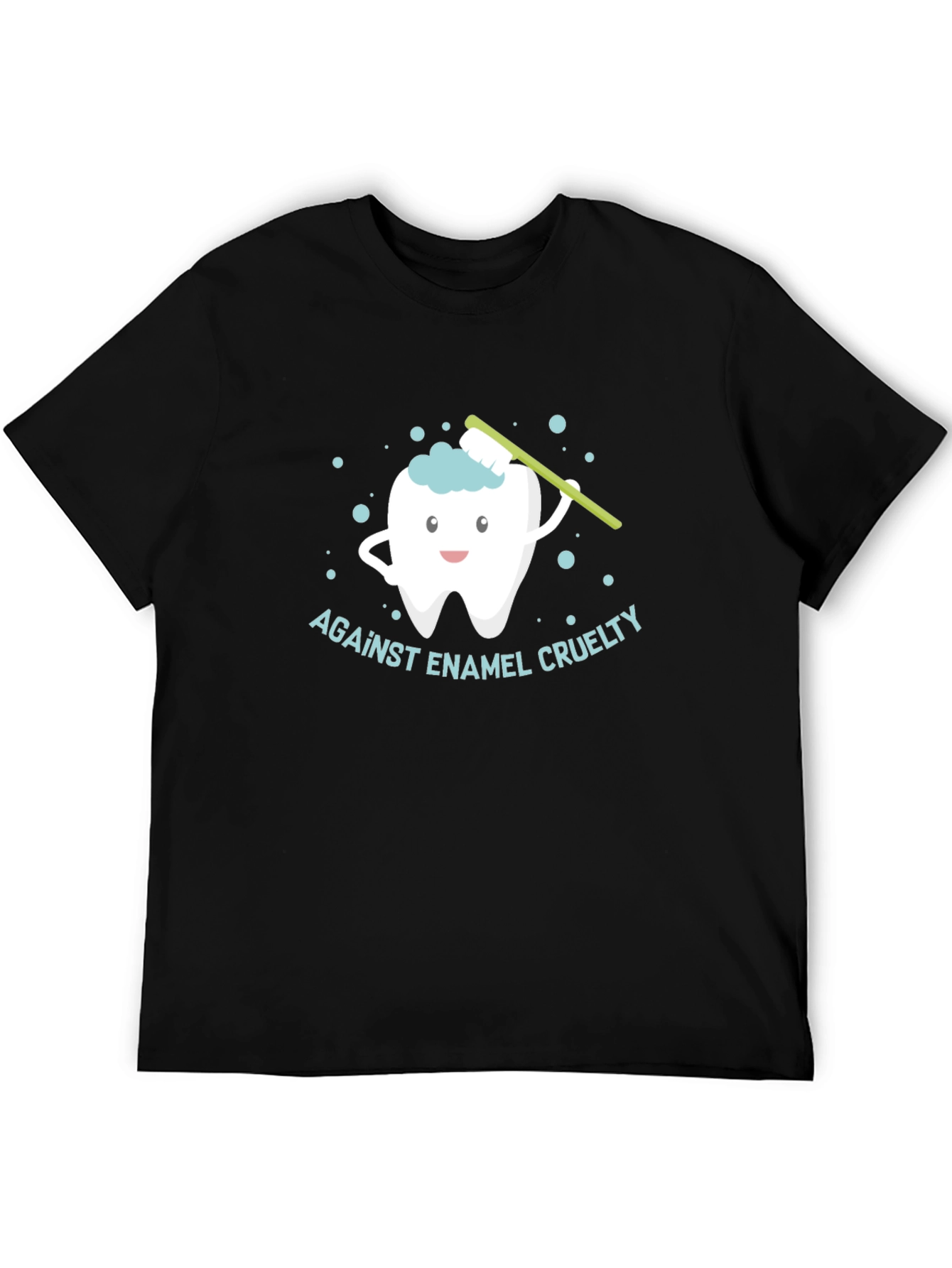Against Enamel Cruelty T-Shirt