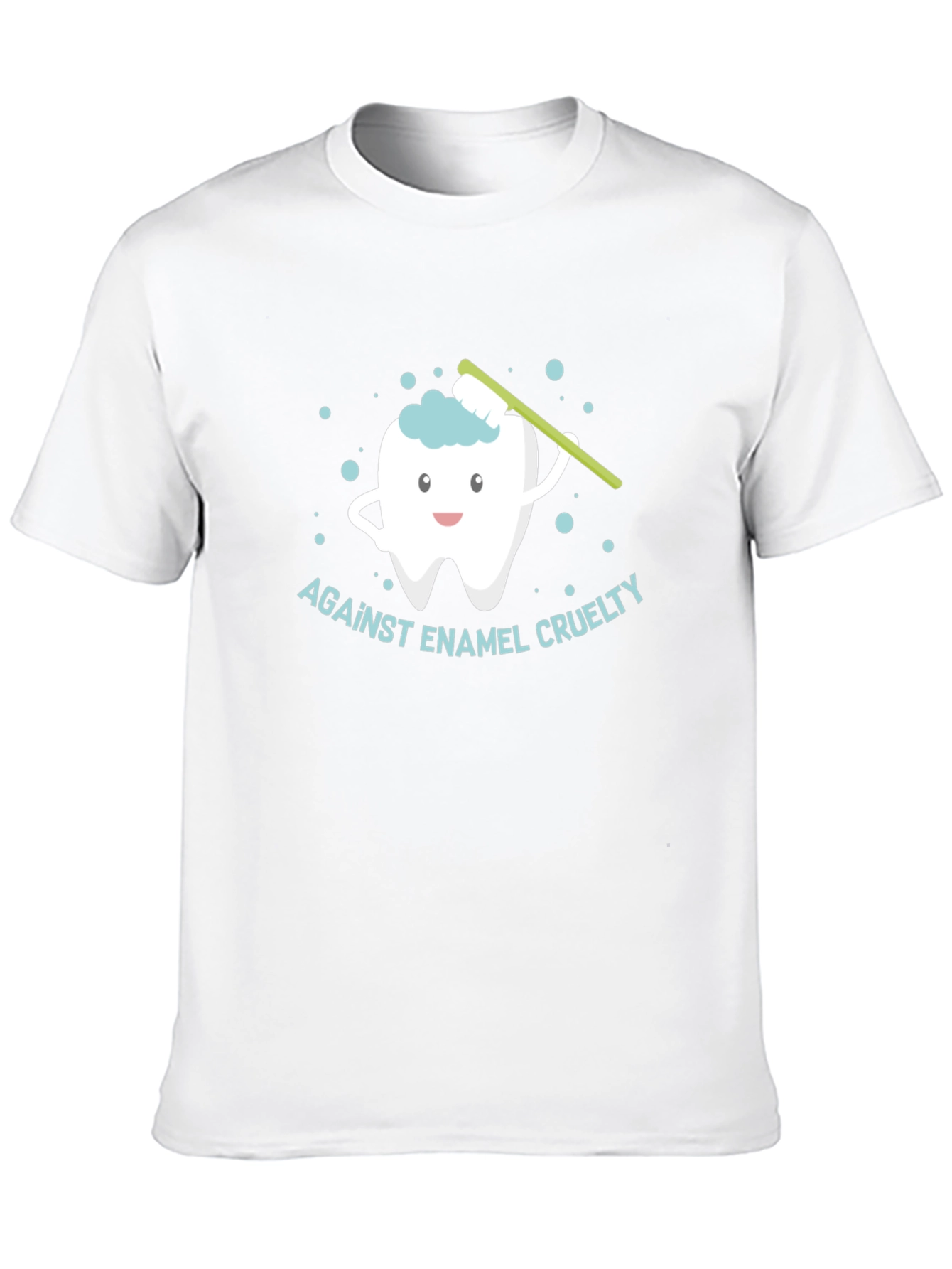 Against Enamel Cruelty T-Shirt