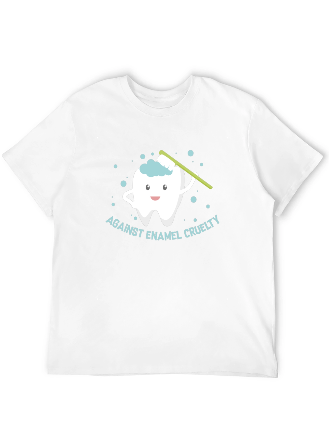Against Enamel Cruelty T-Shirt