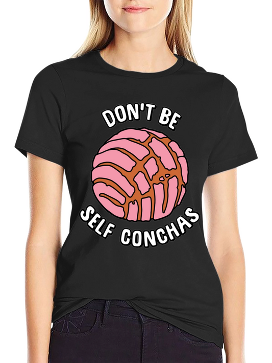 Dont Be Self Conchas T-Shirt
