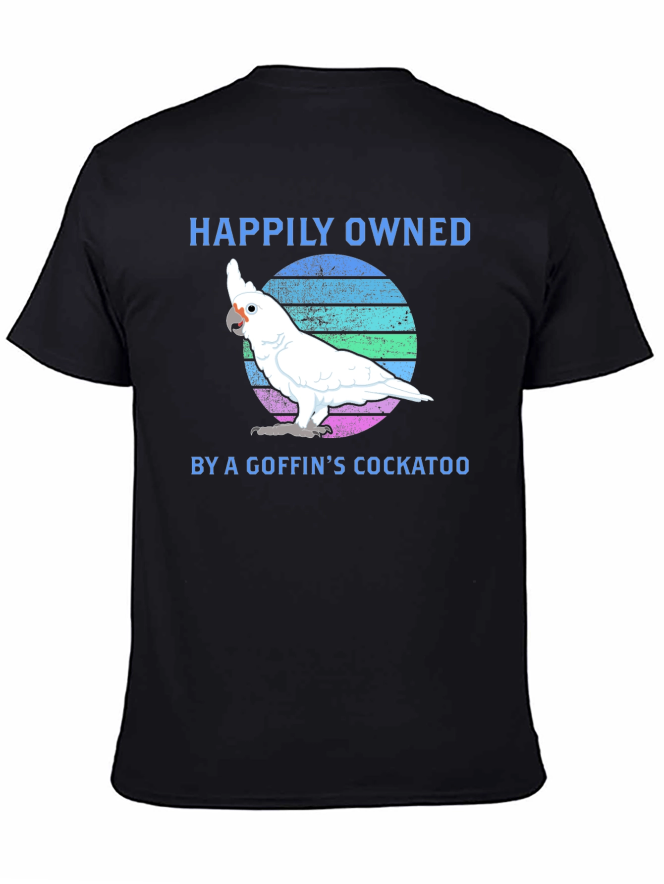 Goffins Cockatoo Owner T-Shirt