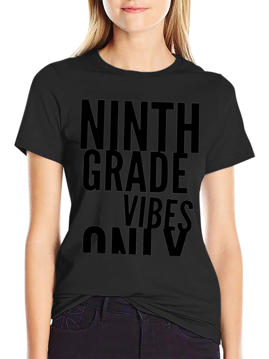 Ninth Grade Vibes Only Black Graphic Tee