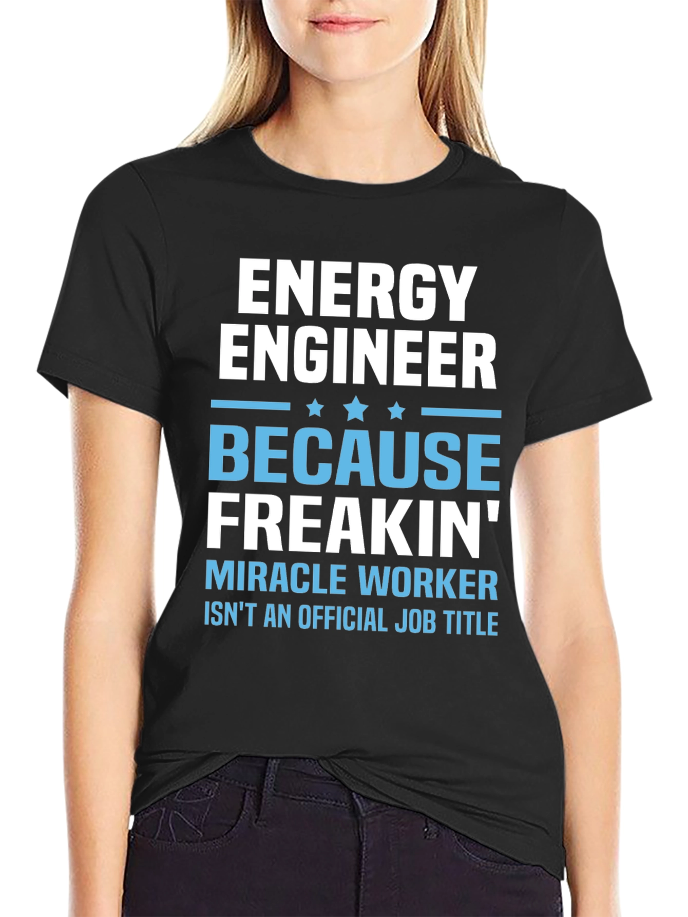 Energy Engineer Miracle Worker T-Shirt