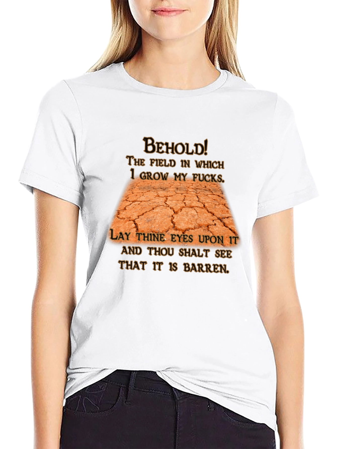 Barren Field Graphic Tee - Sarcastic Humor T-Shirt
