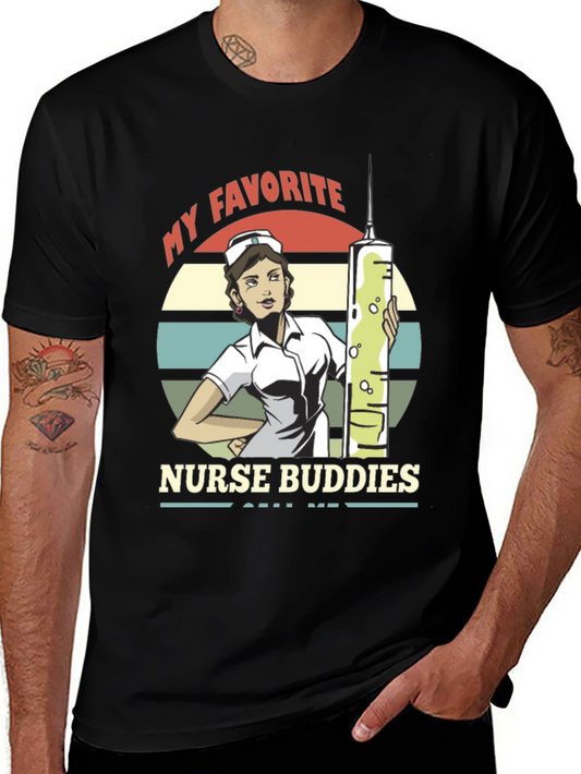 My Favorite Nurse Buddies T-Shirt - Healthcare Hero Apparel