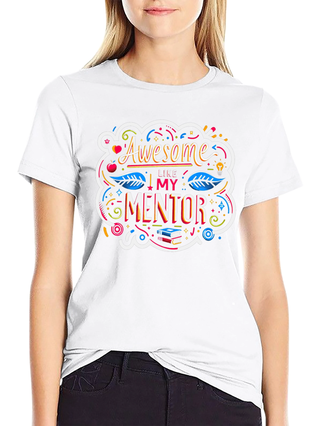 Awesome Like My Mentor Graphic Tee