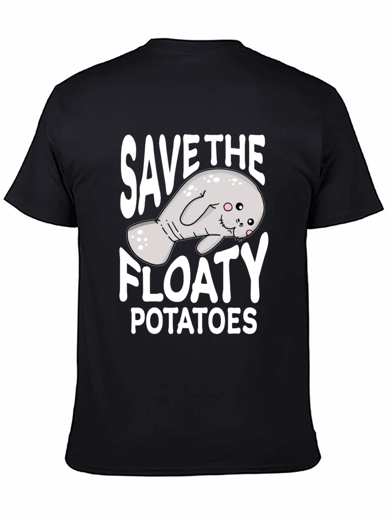 Save the Floaty Potatoes T-Shirt - Manatee Lover Tee