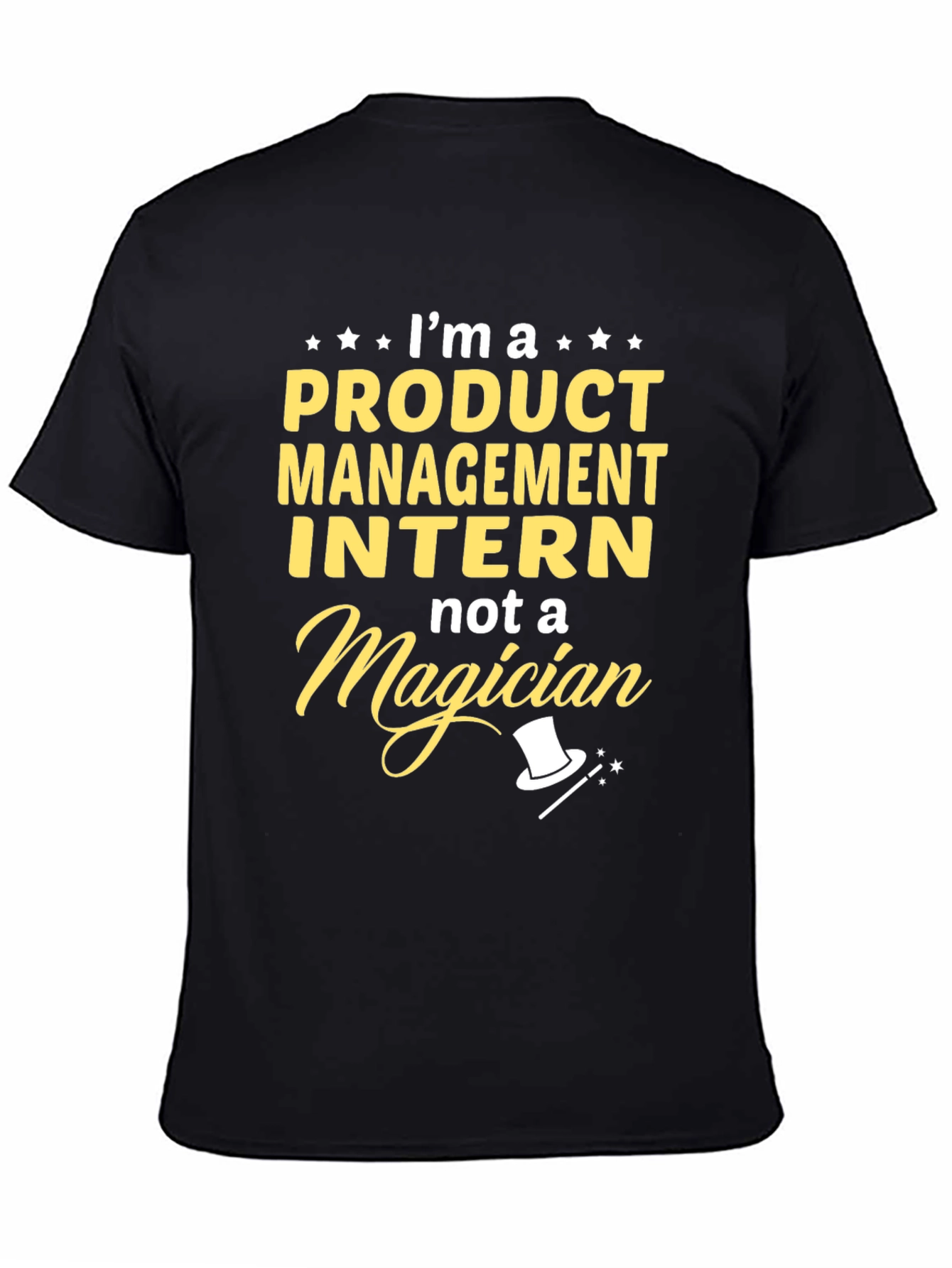 Product Management Intern T-Shirt - Magician Humor