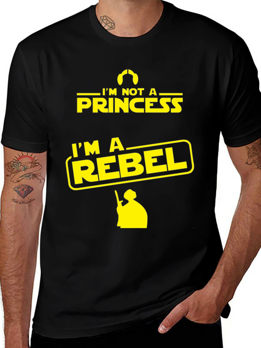 Im Not A Princess Im A Rebel Star Wars T-Shirt