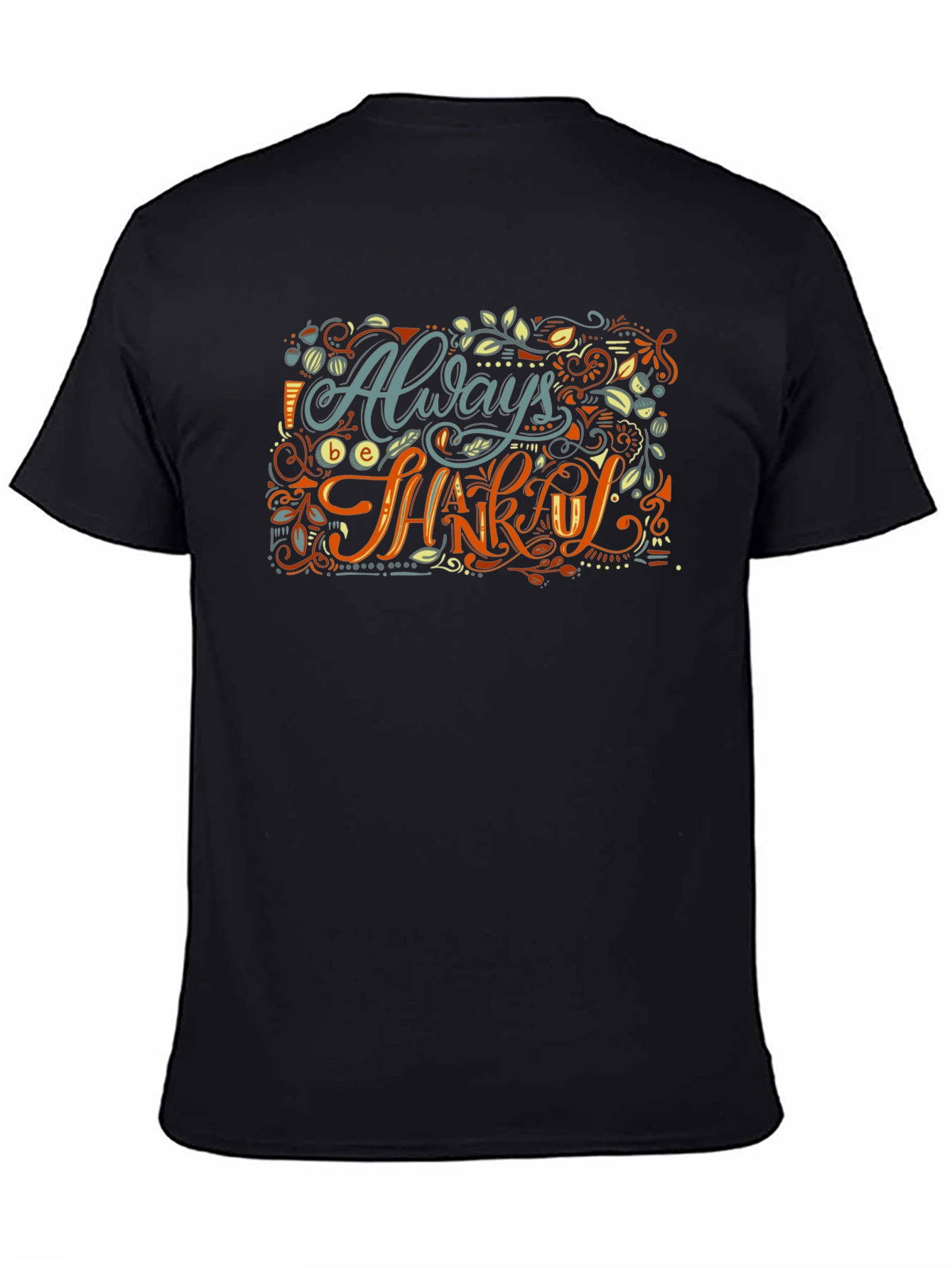 Always Be Thankful Graphic Tee - Stylish Comfort