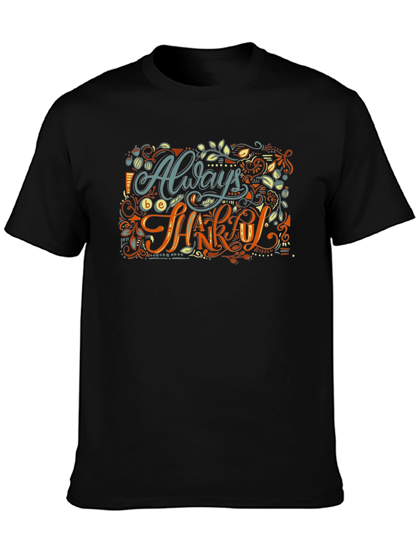 Always Be Thankful Graphic Tee - Stylish Comfort