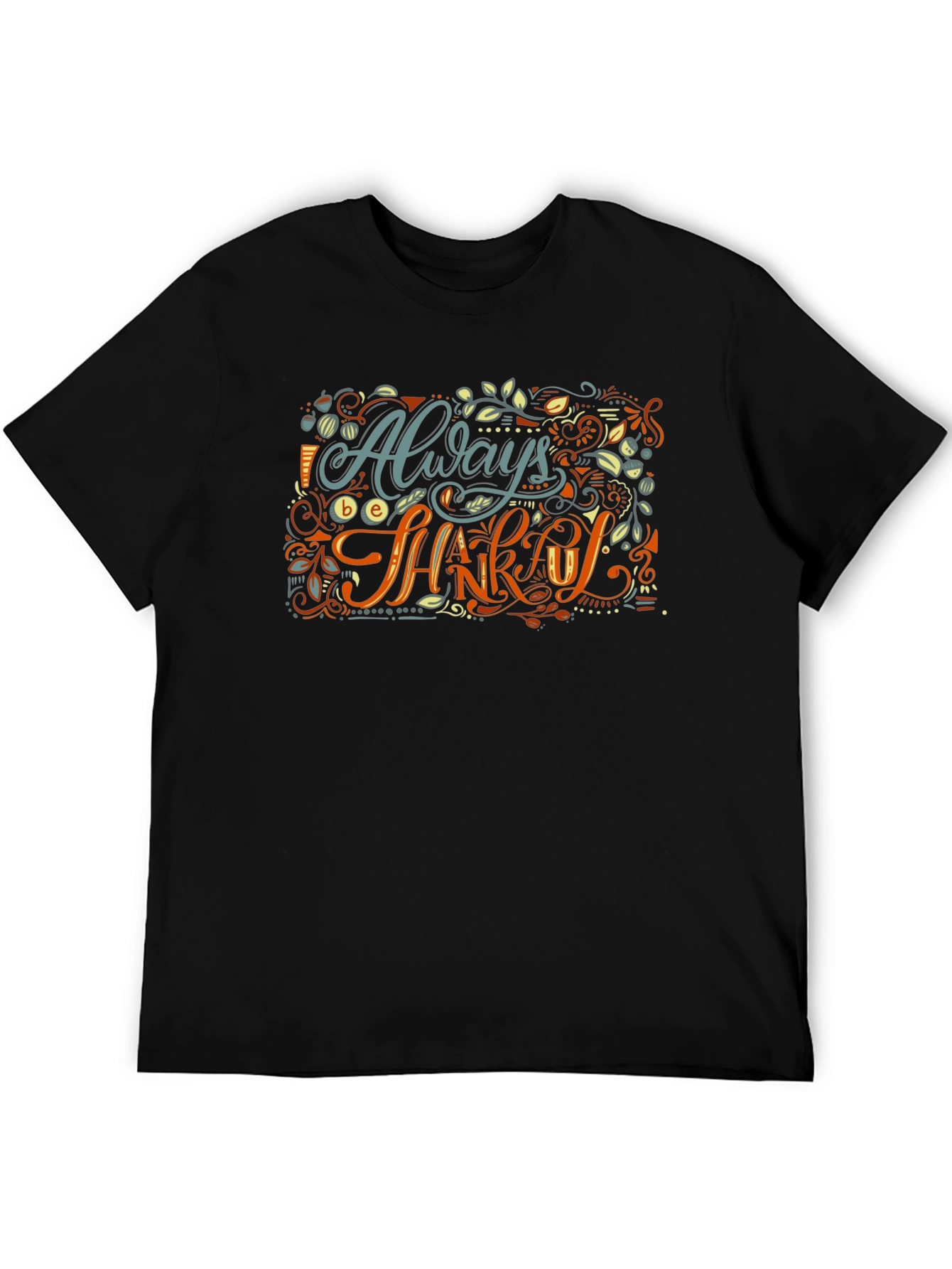 Always Be Thankful Graphic Tee - Stylish Comfort