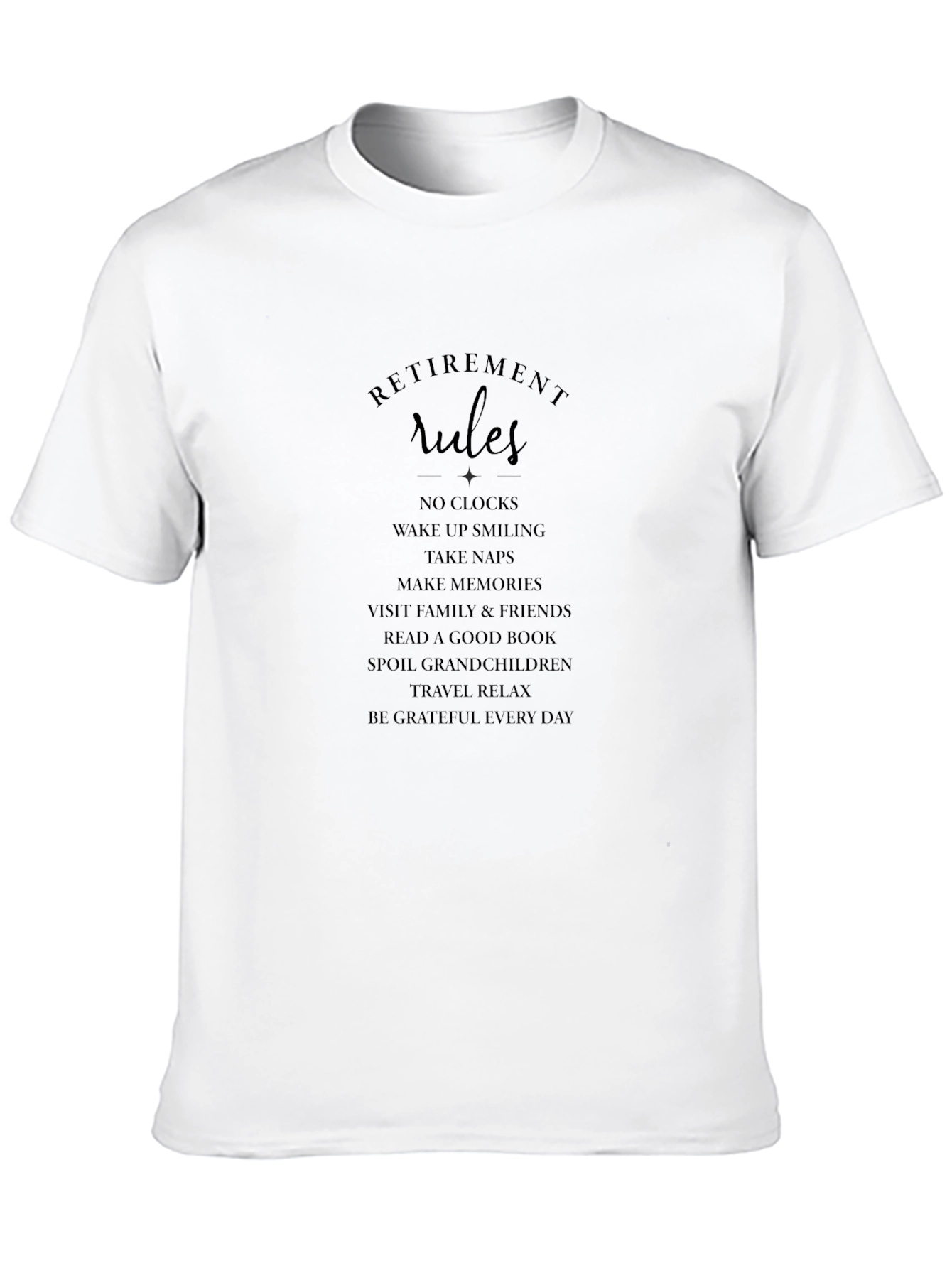 Retirement Rules Graphic T-Shirt
