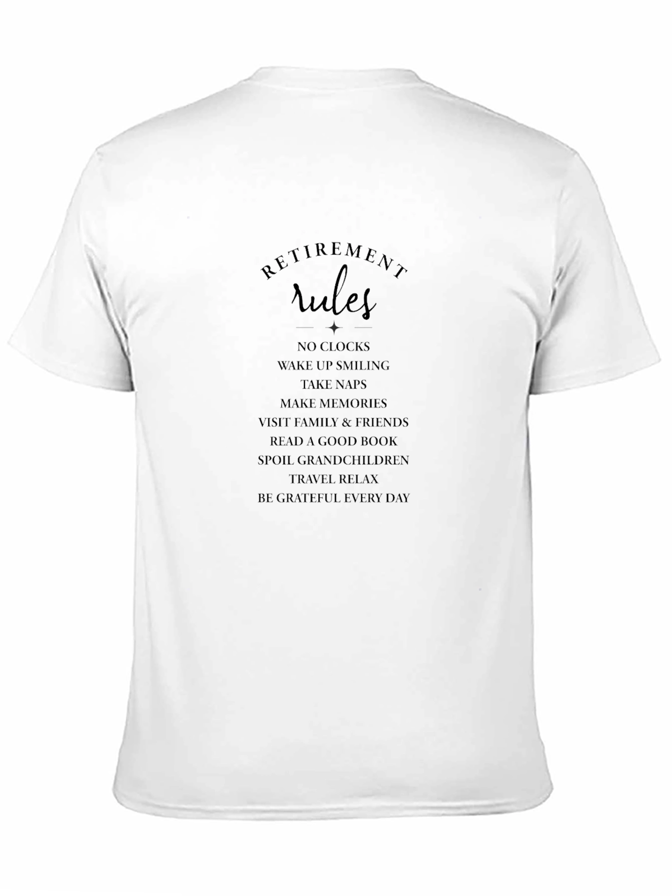 Retirement Rules Graphic T-Shirt