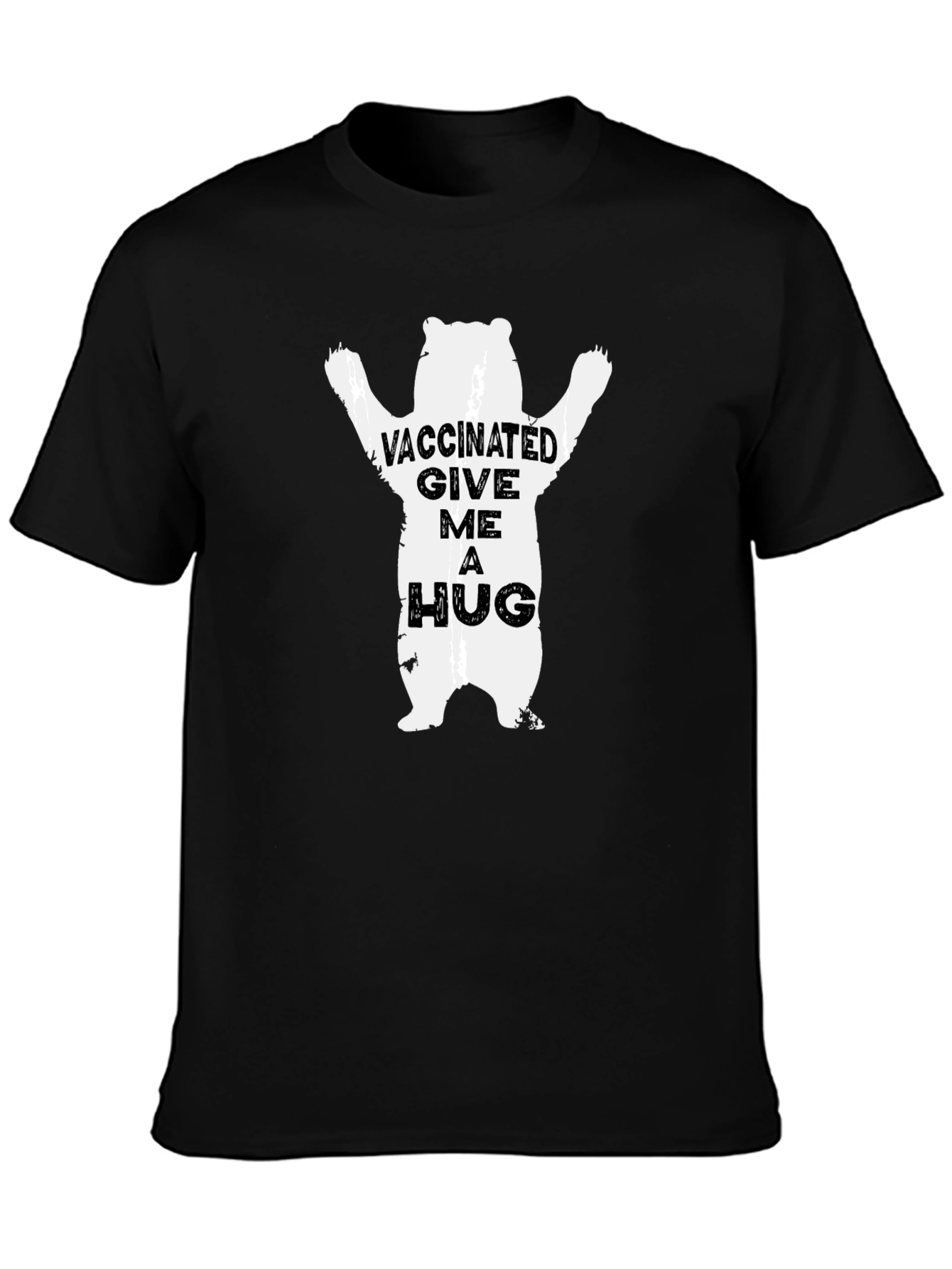Vaccinated Bear Graphic Tee - Hugs Welcome!