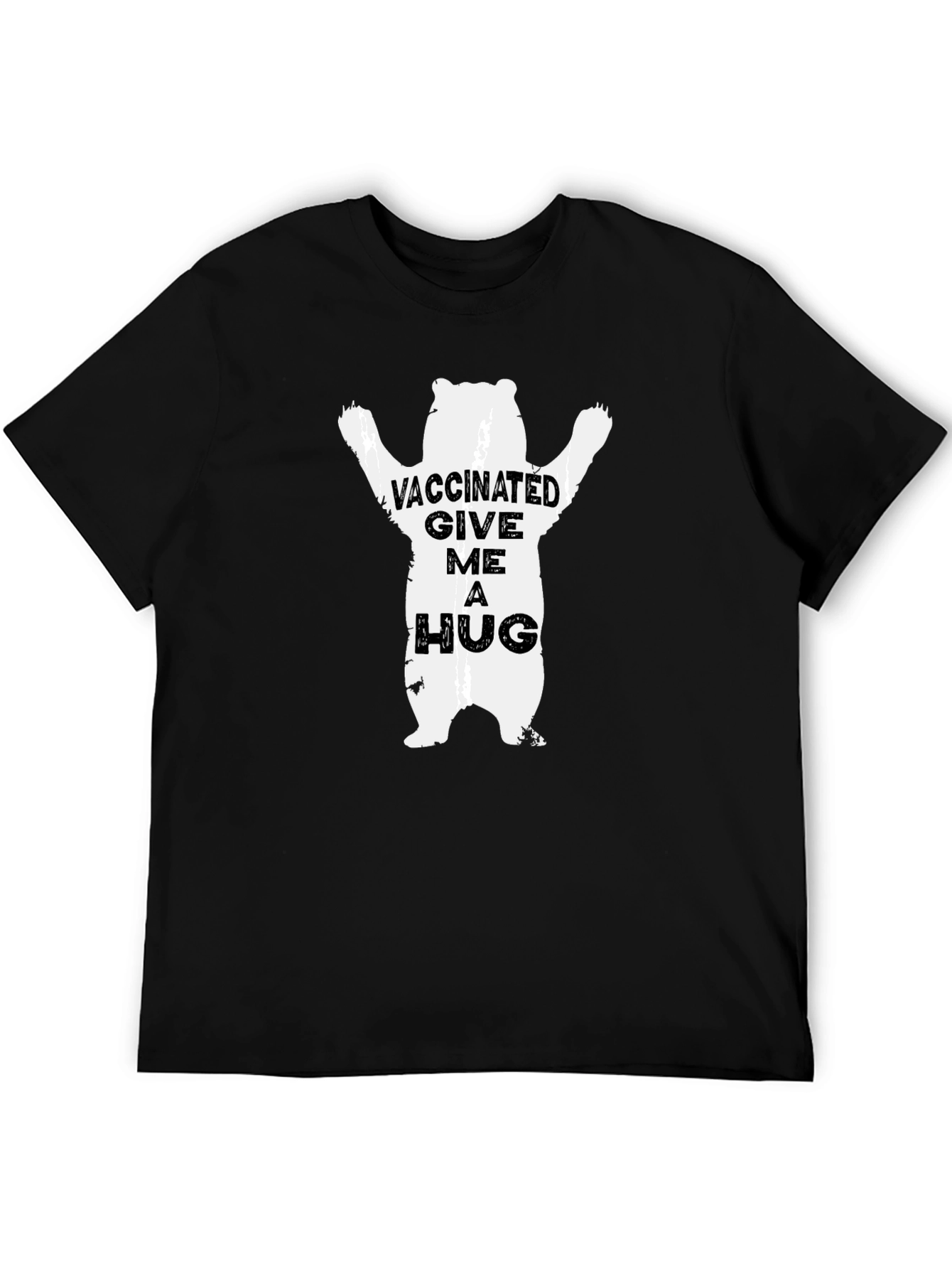 Vaccinated Bear Graphic Tee - Hugs Welcome!