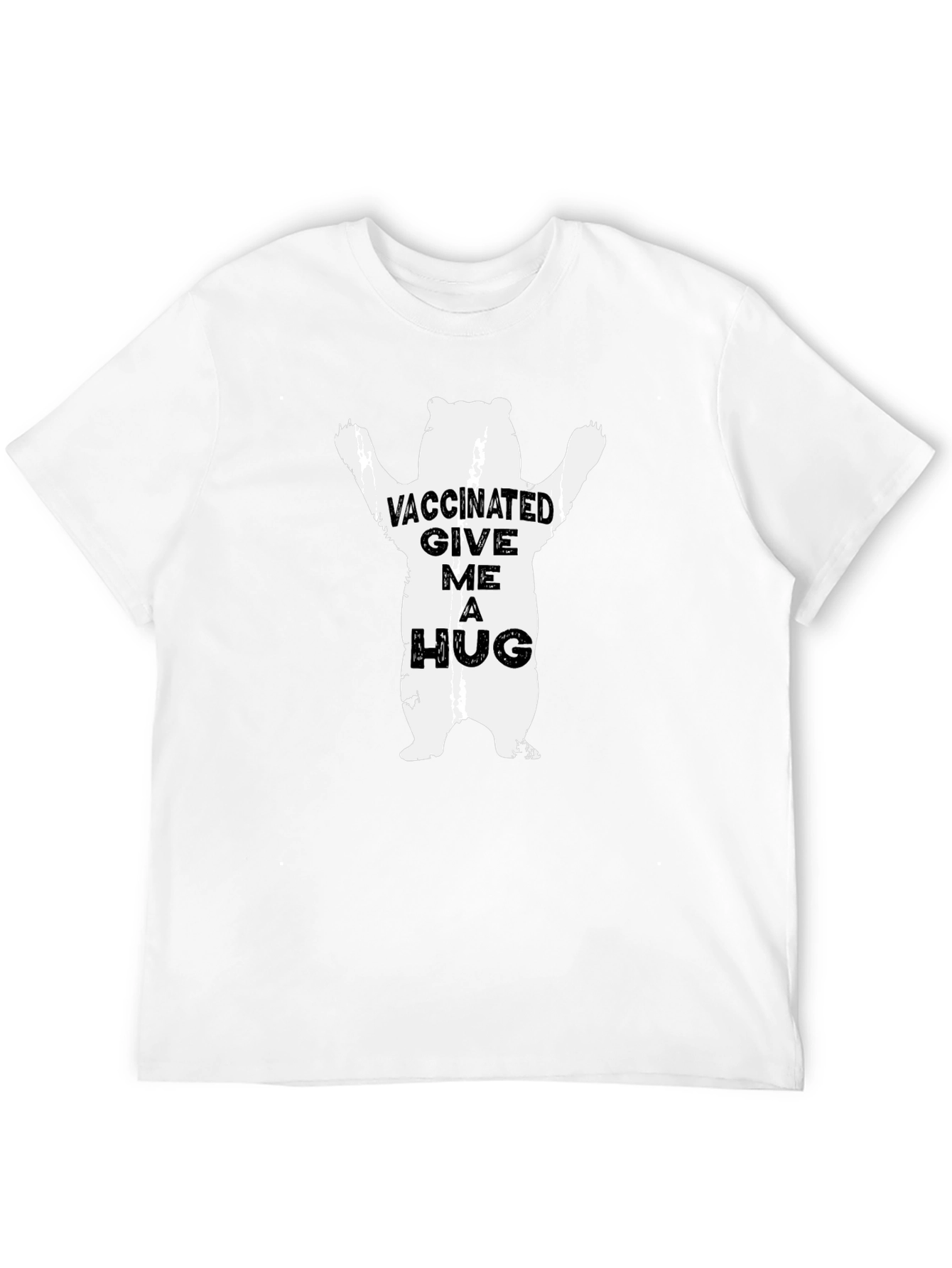 Vaccinated Bear Graphic Tee - Hugs Welcome!