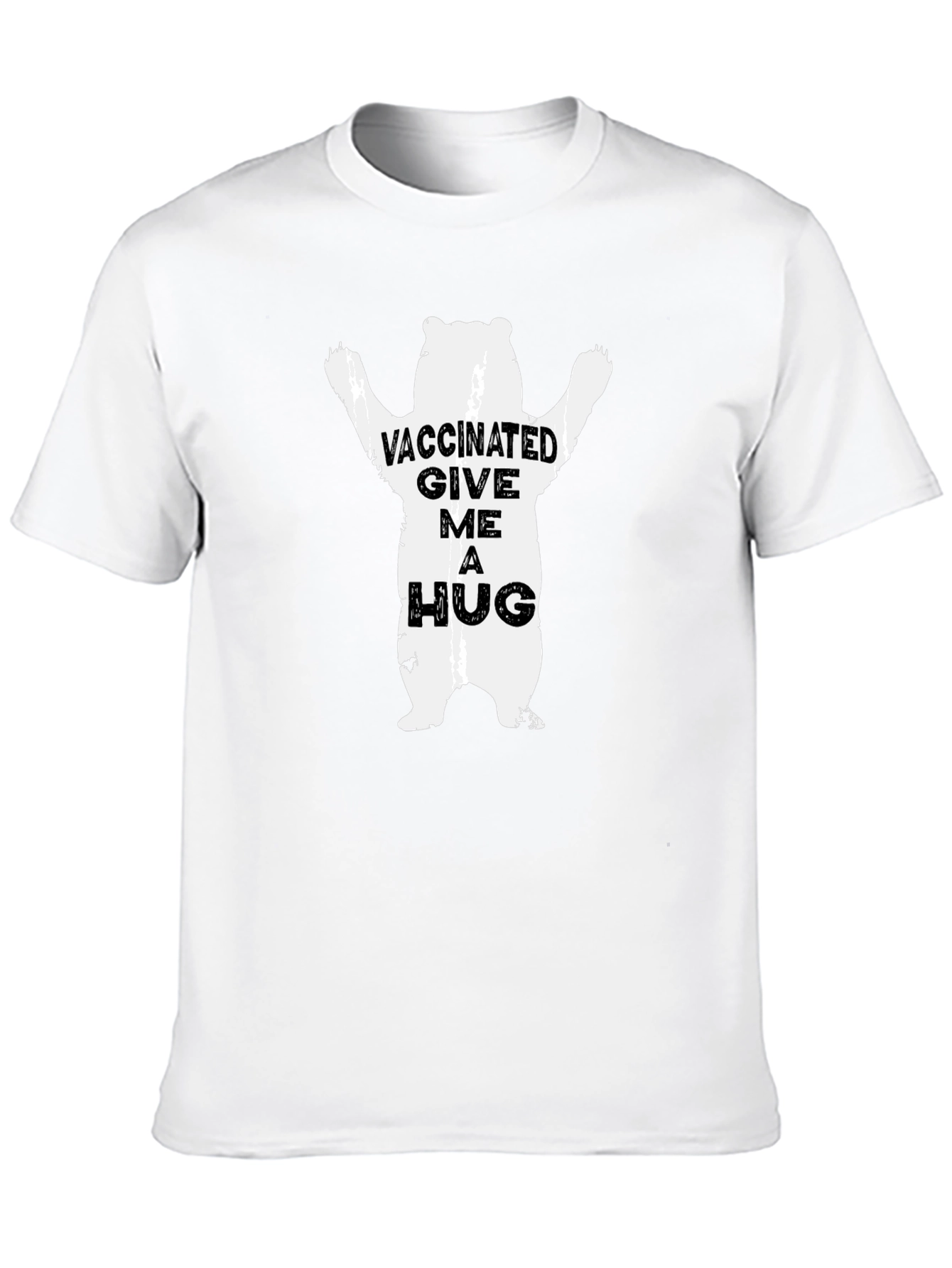 Vaccinated Bear Graphic Tee - Hugs Welcome!
